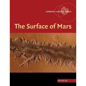 The Surface of Mars (Cambridge Planetary Science)