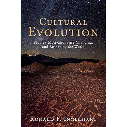 Cultural Evolution: People's Motivations are Changing, and Reshaping the World