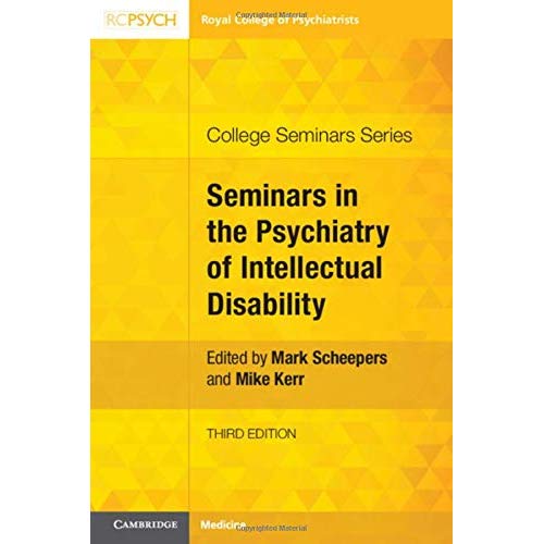 Seminars in the Psychiatry of Intellectual Disability (College Seminars Series)