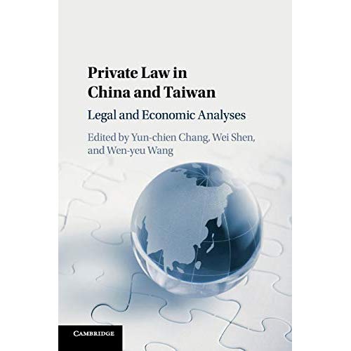 Private Law in China and Taiwan: Legal and Economic Analyses