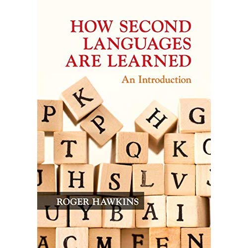 How Second Languages are Learned: An Introduction
