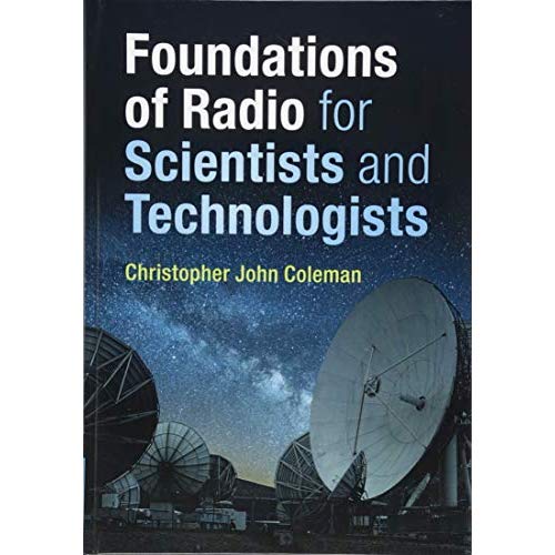 Foundations of Radio for Scientists and Technologists