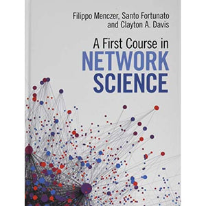 A First Course in Network Science