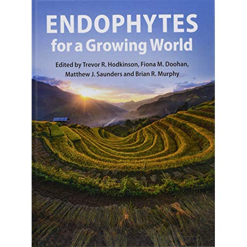 Endophytes for a Growing World