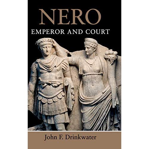 Nero: Emperor and Court