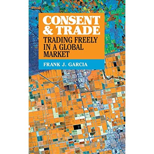 Consent and Trade: Trading Freely in a Global Market