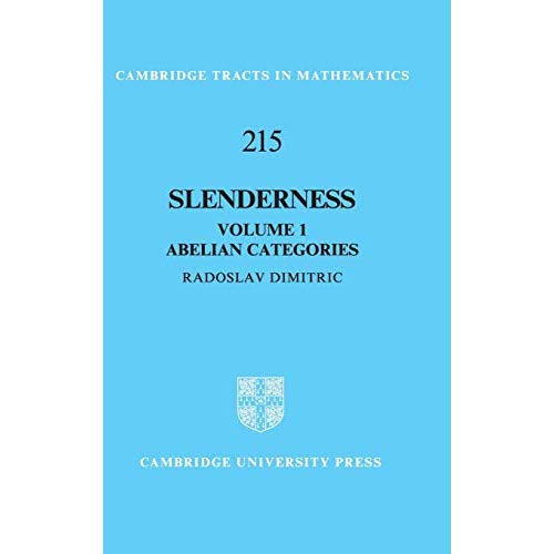 Slenderness: Volume 1, Abelian Categories (Cambridge Tracts in Mathematics)