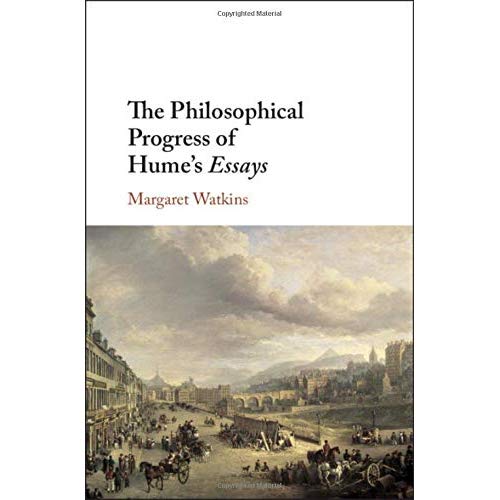 The Philosophical Progress of Hume's Essays