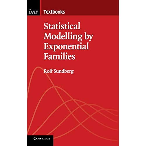 Statistical Modelling by Exponential Families: 12 (Institute of Mathematical Statistics Textbooks)