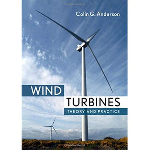 Wind Turbines: Theory and Practice