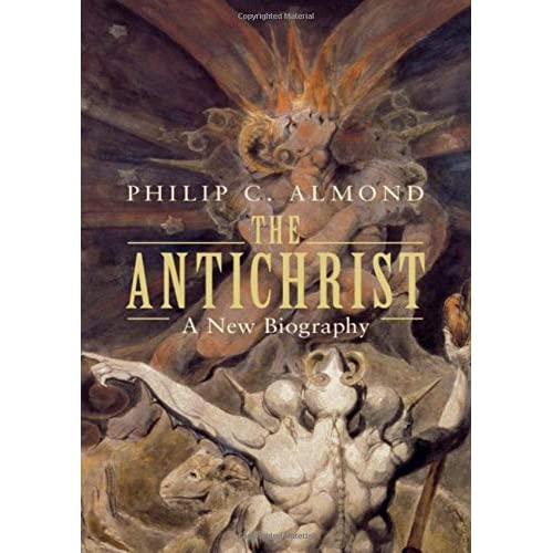 The Antichrist: A New Biography