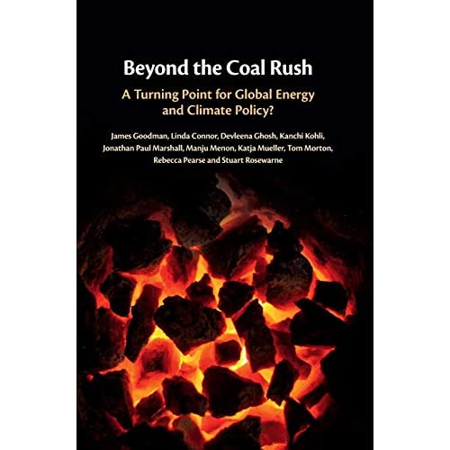 Beyond the Coal Rush: A Turning Point for Global Energy and Climate Policy?