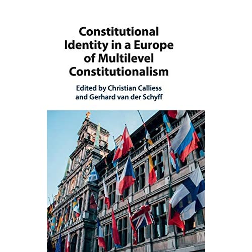 Constitutional Identity in a Europe of Multilevel Constitutionalism