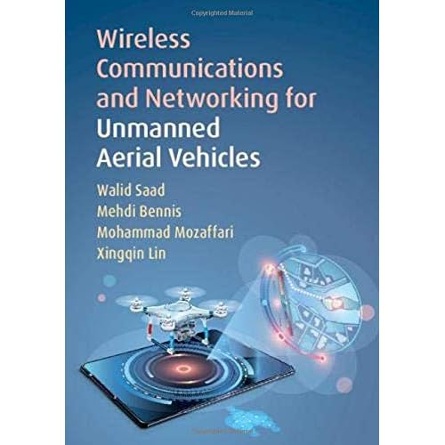 Wireless Communications and Networking for Unmanned Aerial Vehicles