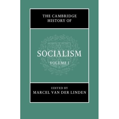 The Cambridge History of Socialism