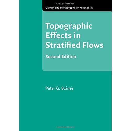 Topographic Effects in Stratified Flows (Cambridge Monographs on Mechanics)