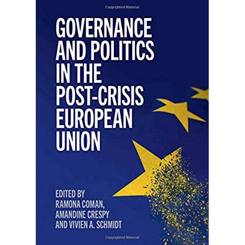 Governance and Politics in the Post-Crisis European Union