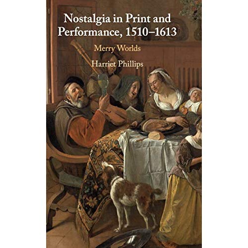 Nostalgia in Print and Performance, 15101613