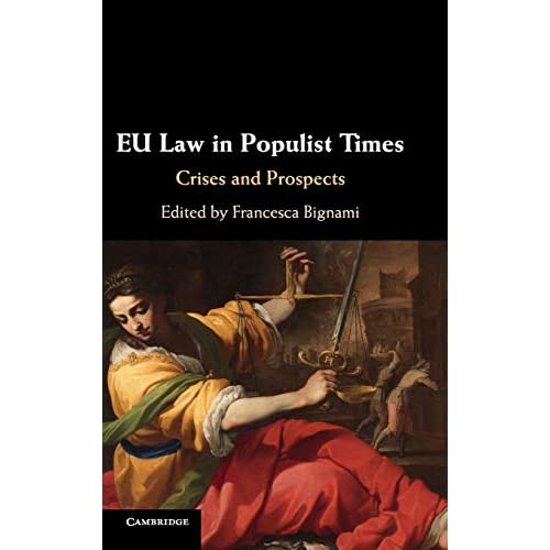 EU Law in Populist Times: Crises and Prospects