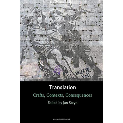 Translation: Crafts, Contexts, Consequences