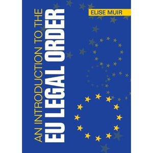 An Introduction to the EU Legal Order