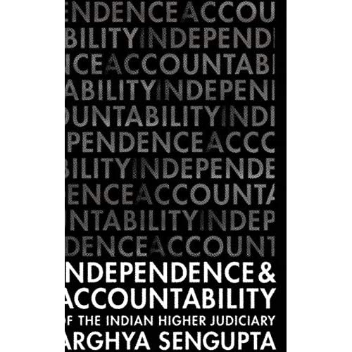 Independence and Accountability of the Higher Indian Judiciary