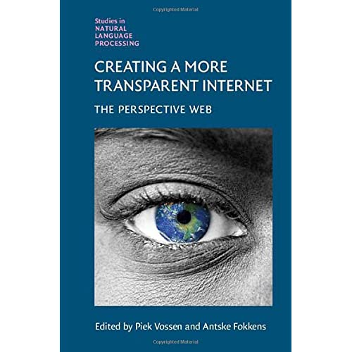 Creating a More Transparent Internet: The Perspective Web (Studies in Natural Language Processing)