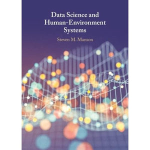 Data Science and Human-Environment Systems