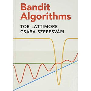 Bandit Algorithms