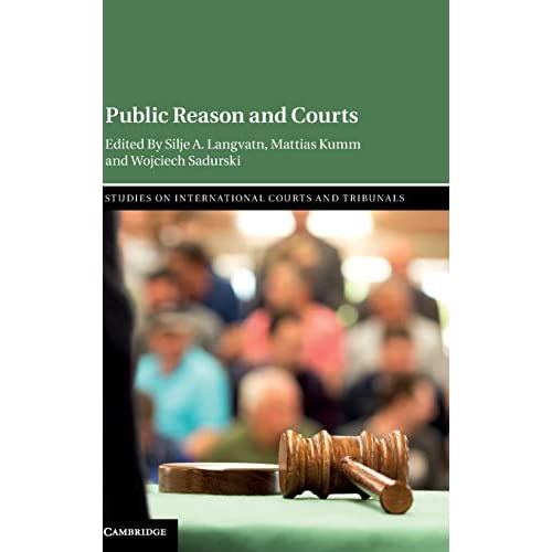 Public Reason and Courts (Studies on International Courts and Tribunals)