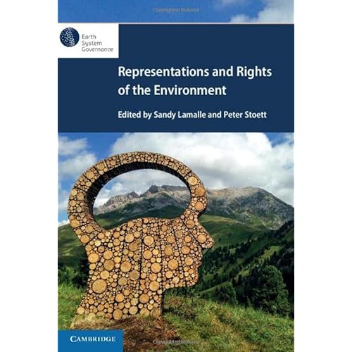Representations and Rights of the Environment (Earth System Governance)
