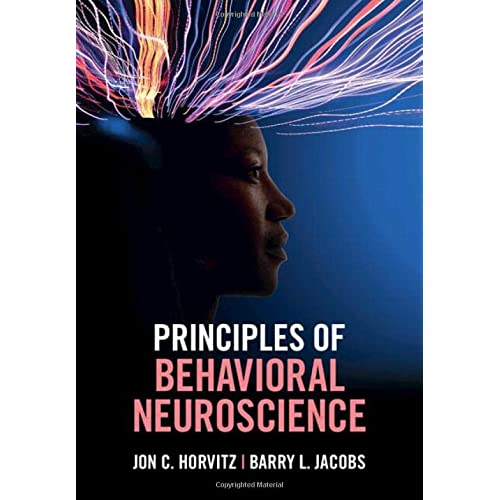 Principles of Behavioral Neuroscience