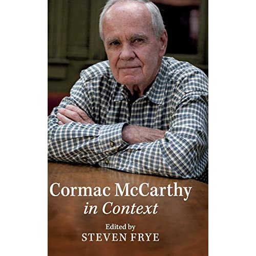 Cormac McCarthy in Context (Literature in Context)