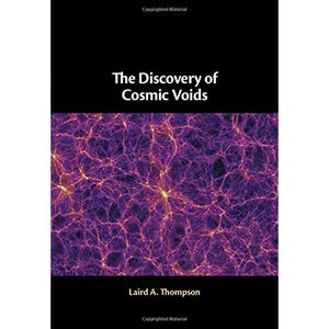 The Discovery of Cosmic Voids