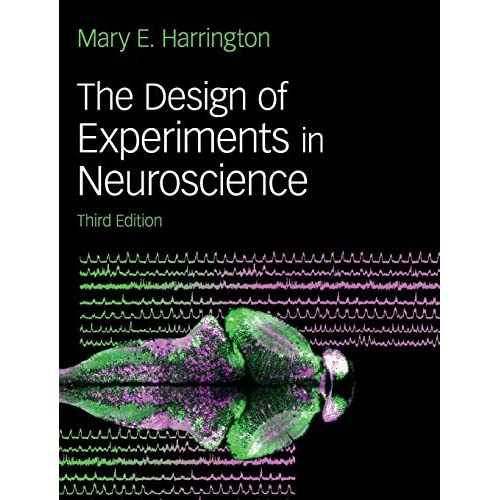 The Design of Experiments in Neuroscience