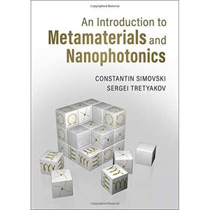 An Introduction to Metamaterials and Nanophotonics