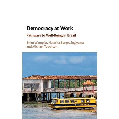 Democracy at Work: Pathways to Well-Being in Brazil