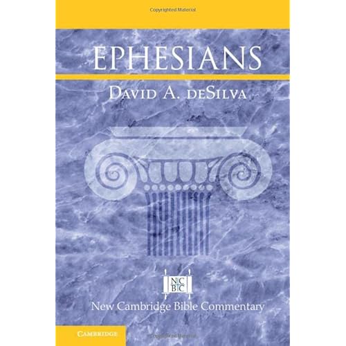 Ephesians (New Cambridge Bible Commentary)