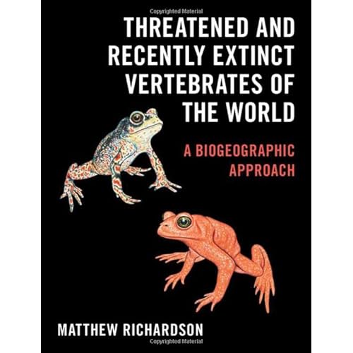 Threatened and Recently Extinct Vertebrates of the World: A Biogeographic Approach