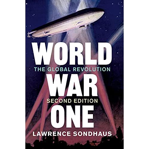 World War One: The Global Revolution