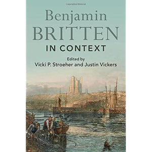 Benjamin Britten in Context (Composers in Context)