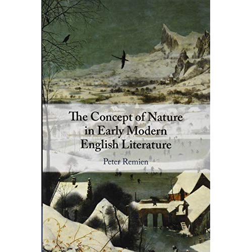 The Concept of Nature in Early Modern English Literature