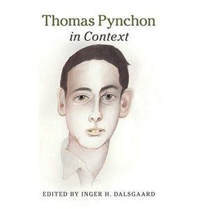 Thomas Pynchon in Context (Literature in Context)