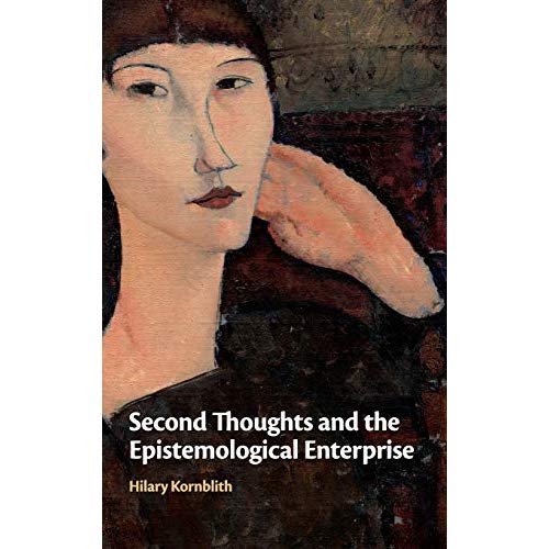 Second Thoughts and the Epistemological Enterprise