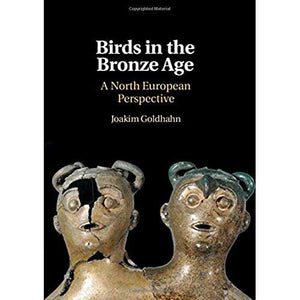 Birds in the Bronze Age: A North European Perspective