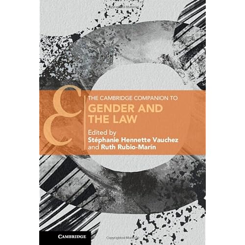 The Cambridge Companion to Gender and the Law (Cambridge Companions to Law)