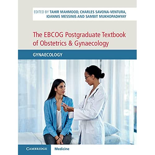 The EBCOG Postgraduate Textbook of Obstetrics & Gynaecology: Gynaecology: 2