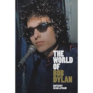 The World of Bob Dylan