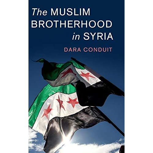 The Muslim Brotherhood in Syria: 56 (Cambridge Middle East Studies, Series Number 56)