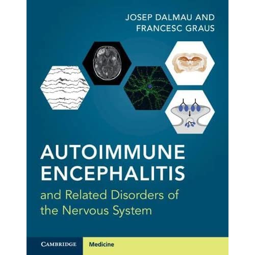 Autoimmune Encephalitis and Related Disorders of the Nervous System